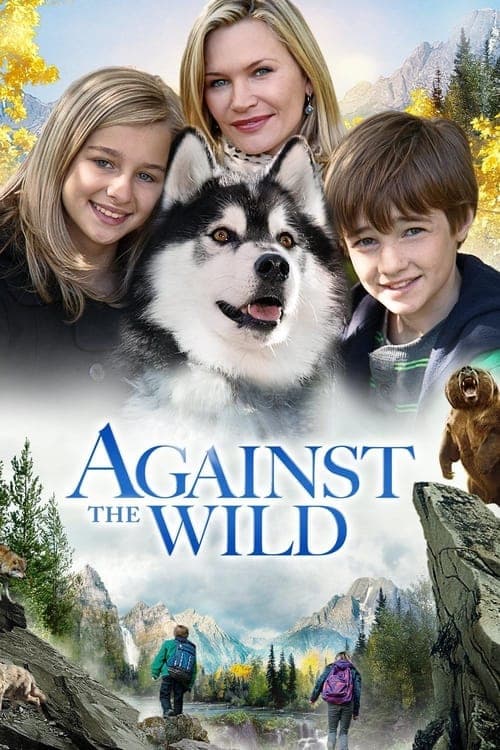 ملصق فيلم Against the Wild (2013)