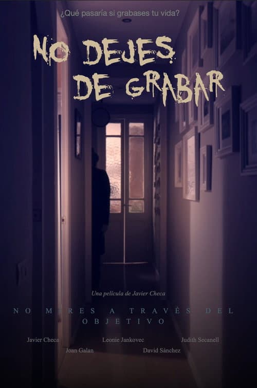 ملصق فيلم No dejes de grabar (2021)