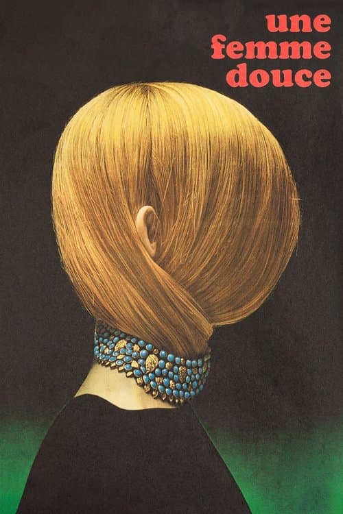 Affiche du film Une femme douce (1969)