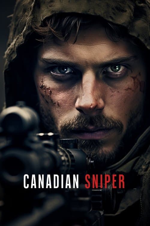 Affiche du film Canadian, Sniper (2023)