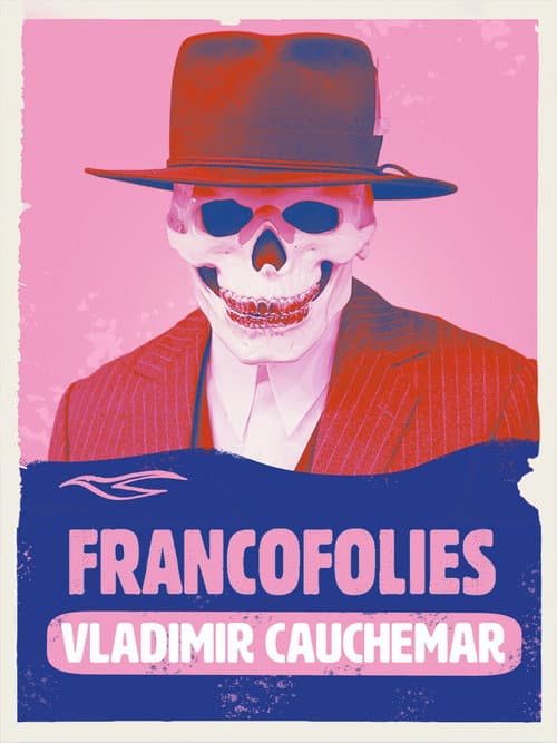 Affiche du film Vladimir Cauchemar aux Francofolies 2024 (2025)