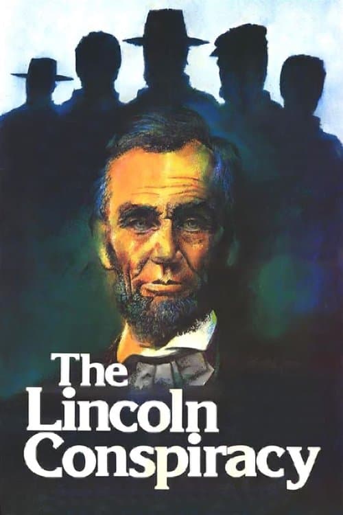 Affiche du film The Lincoln Conspiracy (1977)
