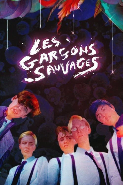 ملصق فيلم Les Garçons sauvages (2017)