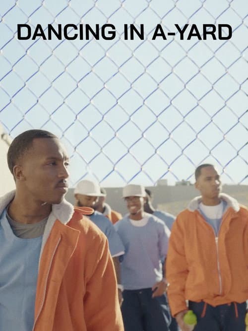 ملصق فيلم Dancing in A-Yard (2023)