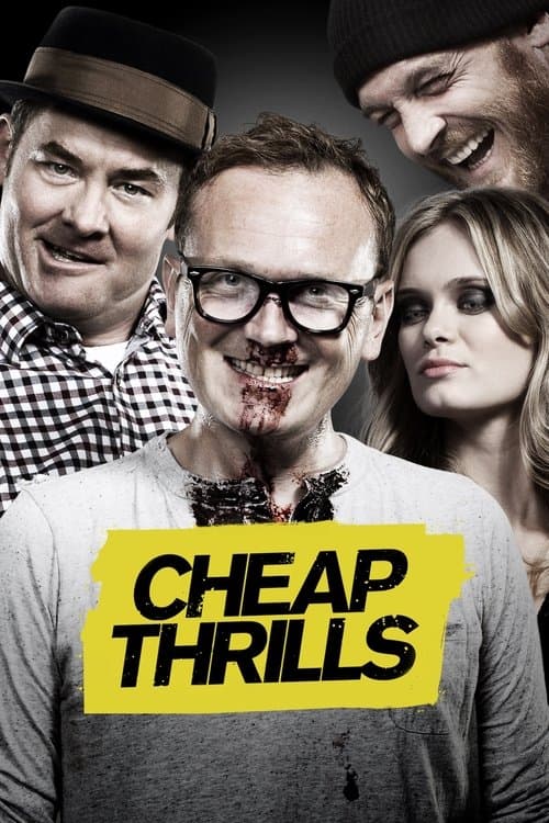 ملصق فيلم Cheap Thrills (2013)