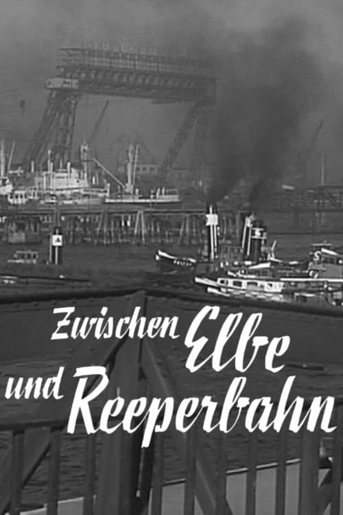 ملصق فيلم Zwischen Elbe und Reeperbahn (1957)