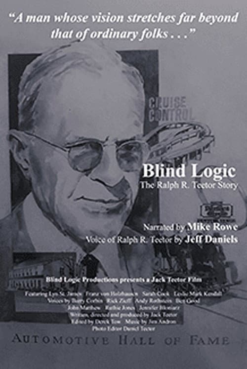 Affiche du film Blind Logic: The Ralph R. Teetor Story