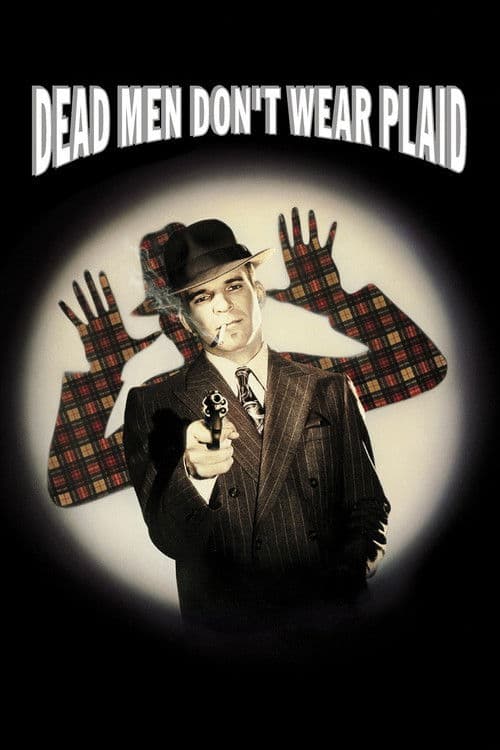 ملصق فيلم Dead Men Don't Wear Plaid (1982)