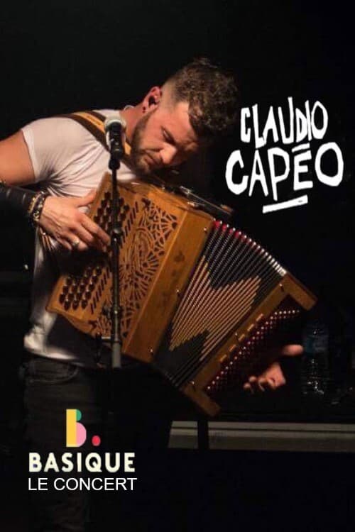 Affiche du film Claudio Capéo - Basique le concert (2020)