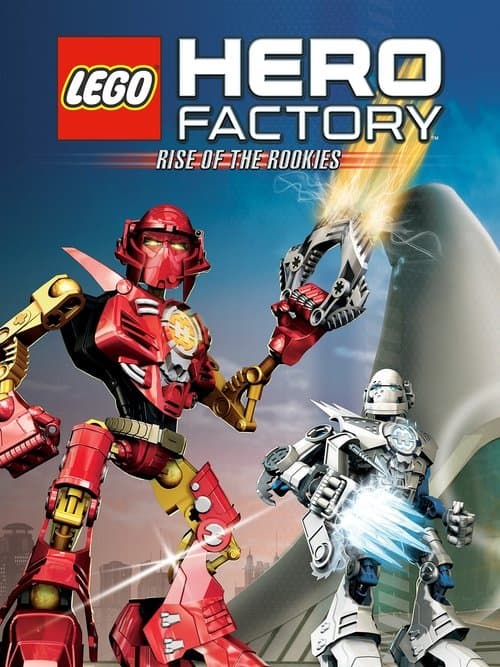 ملصق فيلم LEGO Hero Factory: Rise of the Rookies (2010)