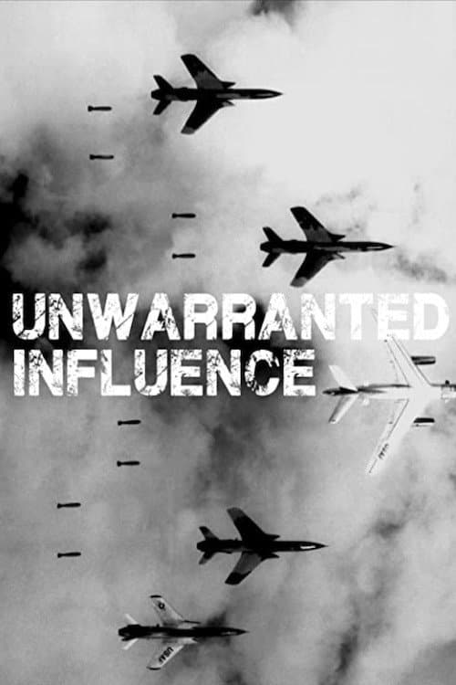 ملصق فيلم Unwarranted Influence (2014)