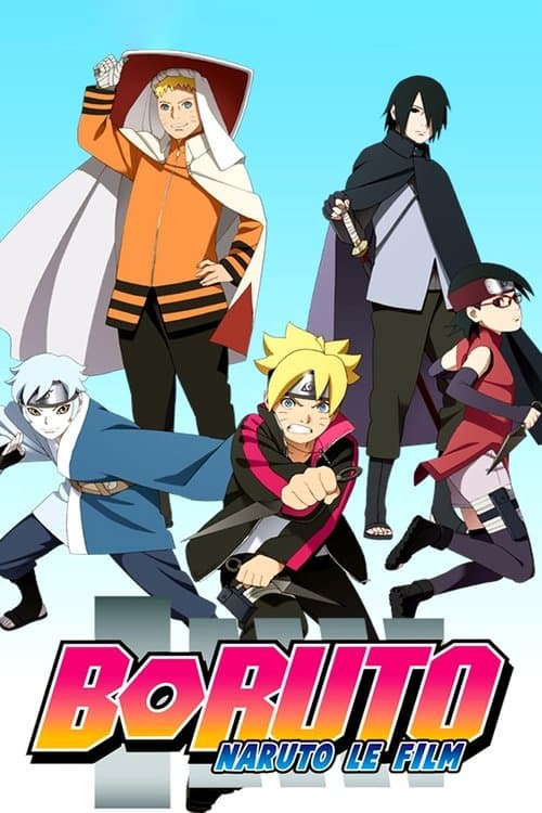 Affiche du film BORUTO -NARUTO THE MOVIE- (2015)