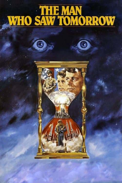 ملصق فيلم The Man Who Saw Tomorrow (1981)