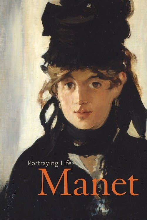 Manet: Portraying Life (2013) movie poster