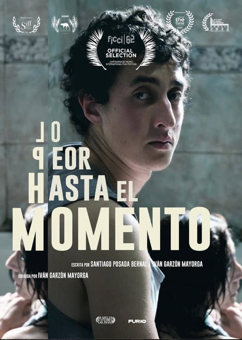 Lo peor hasta el momento (2023) movie poster