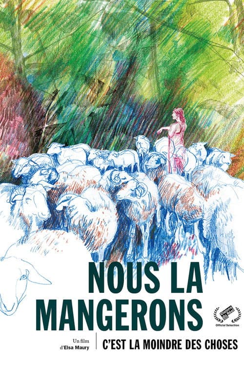 Affiche du film Nous la mangerons, c'est la moindre des choses (2020)