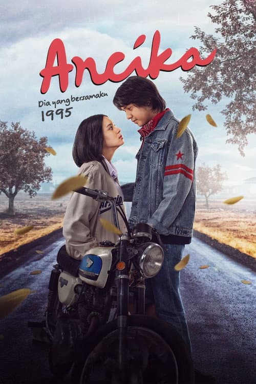 ملصق فيلم Ancika: Dia yang Bersamaku 1995 (2024)