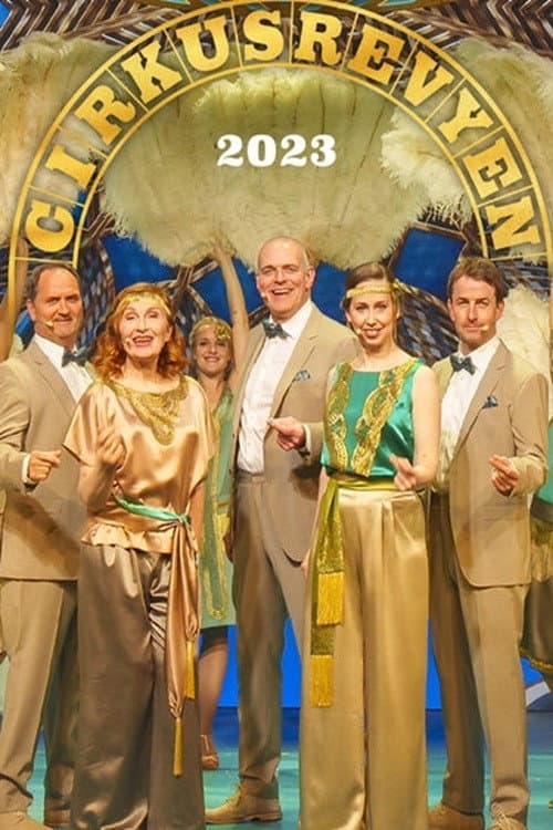 Cirkusrevyen 2023 (2023) movie poster