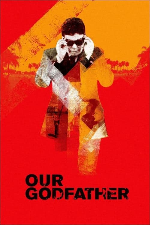 Affiche du film Our Godfather (2019)
