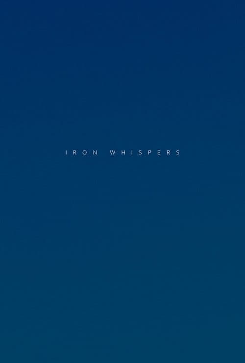Iron Whispers (2025) movie poster