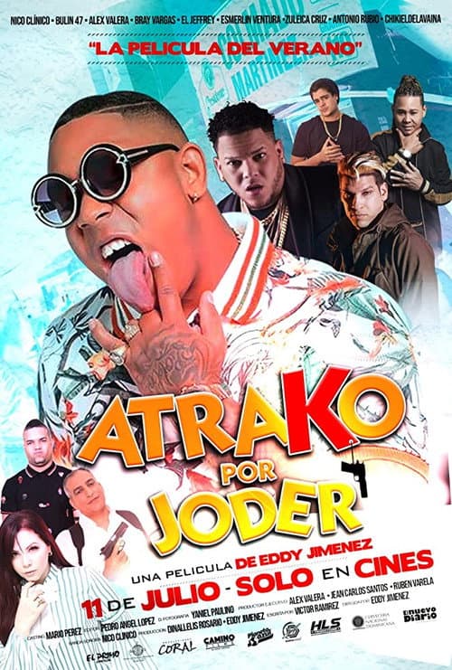 Atrako por joder (2019) movie poster
