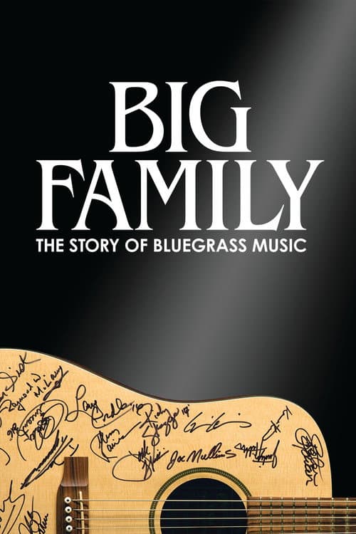 Affiche du film Big Family: The Story of Bluegrass Music (2019)
