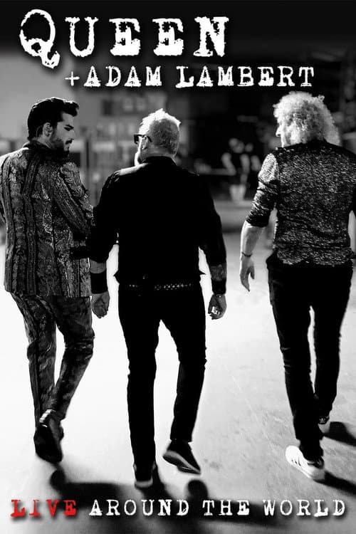 Affiche du film Queen + Adam Lambert: Live Around The World (2020)