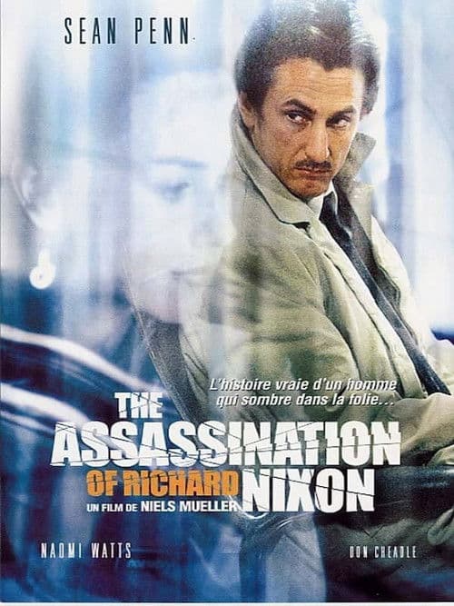 Affiche du film The Assassination of Richard Nixon (2004)