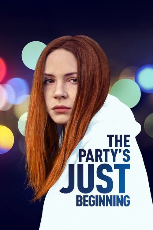 The Party's Just Beginning (2018) movie poster