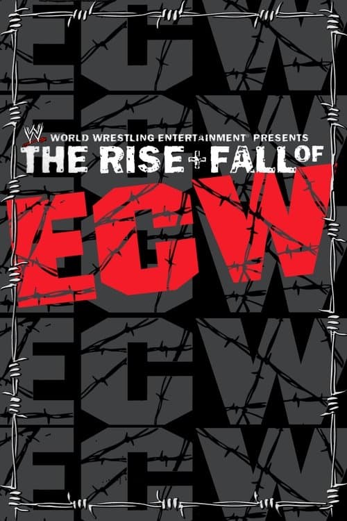 Affiche du film WWE: The Rise + Fall of ECW (2004)