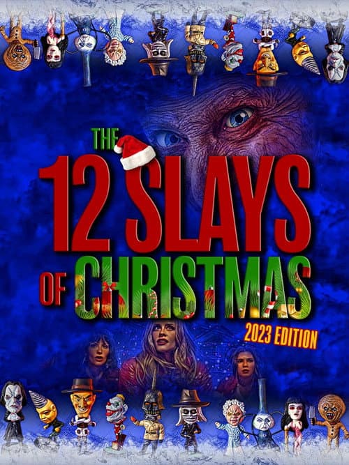 ملصق فيلم The 12 Slays of Christmas: 2023 Edition (2023)