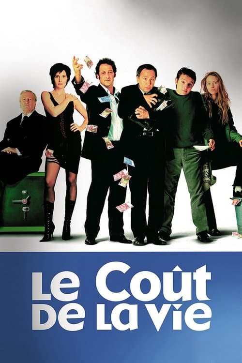 Le Coût de la vie (2003) movie poster