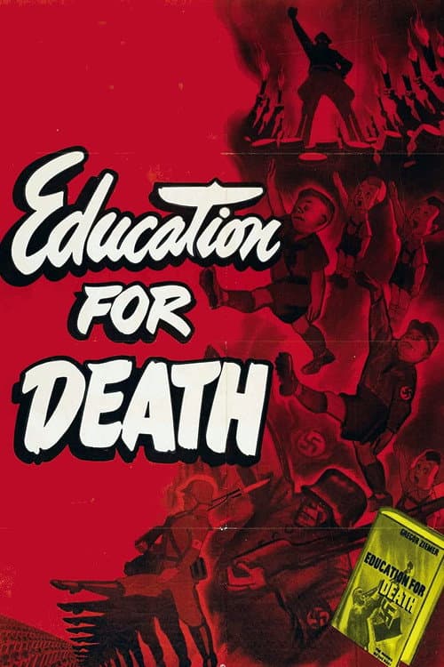 Affiche du film Education for Death: The Making of the Nazi (1943)