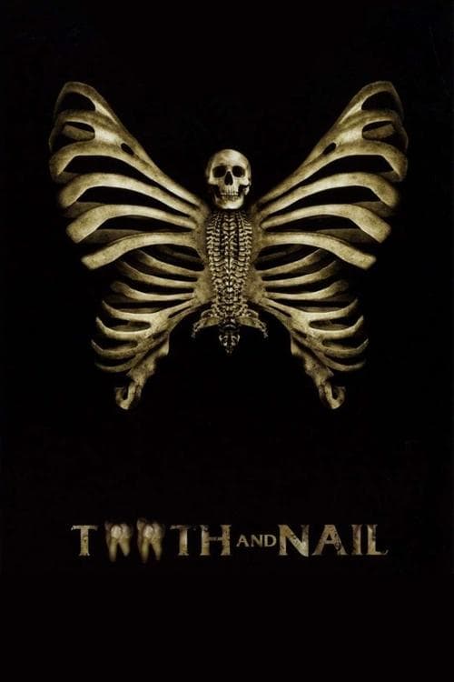 ملصق فيلم Tooth and Nail (2007)