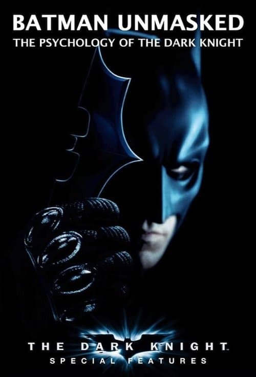 Affiche du film Batman Unmasked: The Psychology of The Dark Knight (2008)