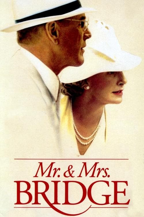 ملصق فيلم Mr. & Mrs. Bridge (1990)