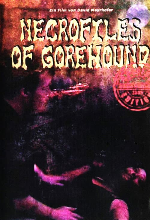 Necrofiles of Gorehound (2006) movie poster