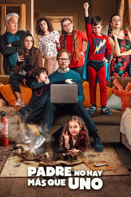 ملصق فيلم Padre no hay más que uno (2019)
