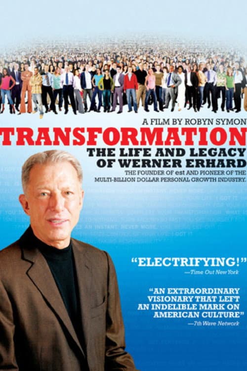 Affiche du film Transformation: The Life and Legacy of Werner Erhard (2006)