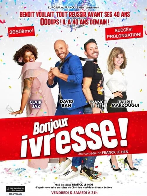 ملصق فيلم Bonjour ivresse ! (2025)