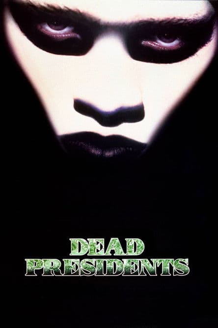 ملصق فيلم Dead Presidents (1995)