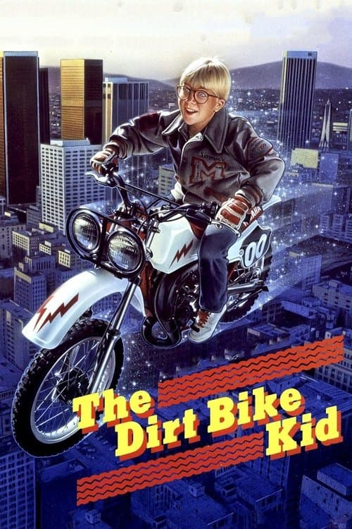 ملصق فيلم The Dirt Bike Kid (1985)