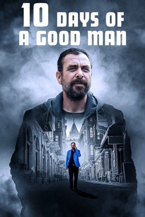 İyi Adamın 10 Günü (2023) movie poster