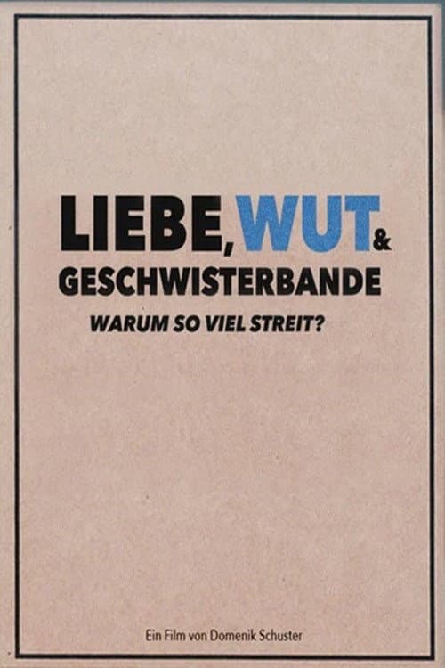 Affiche du film Good Enough Parents: Liebe, Wut & Geschwisterbande - Warum so viel Streit? (2025)