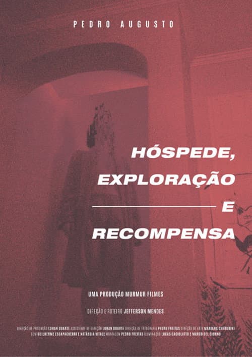 Hóspede, Exploração e Recompensa (2021) movie poster