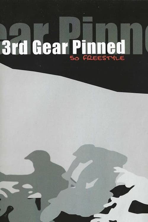 3rd Gear Pinned (2003) movie poster