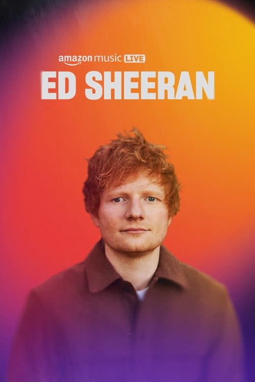 Affiche du film Amazon Music Live: Ed Sheeran (2023)