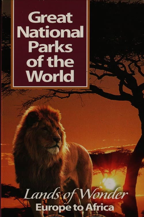 ملصق فيلم Great National Parks of the World: Lands of Wonder Europe to Africa (2000)