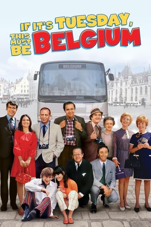 Affiche du film If It's Tuesday, This Must Be Belgium (1969)