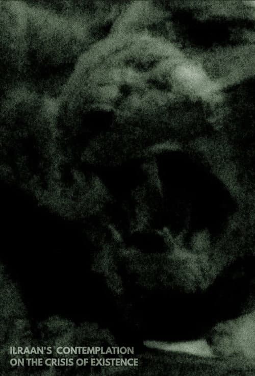 Ilraan's Contemplation On The Crisis of Existence (2025) movie poster